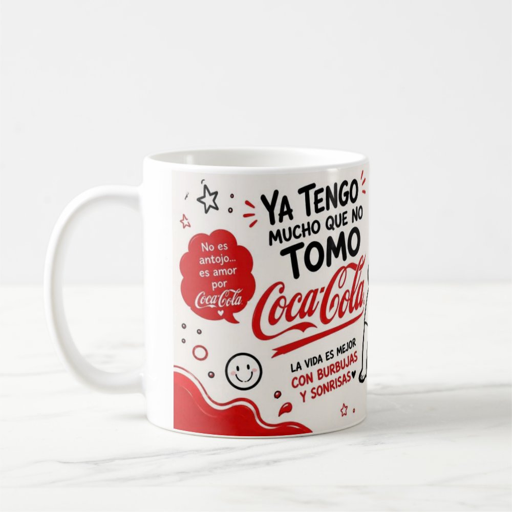 Taza Frase Divertida "No Es Antojo Es Amor Por Coca-Cola" 325ml